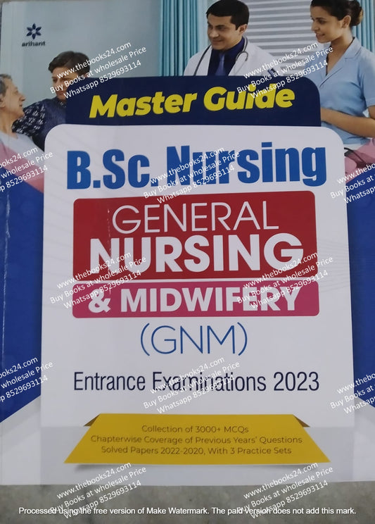 Arihant B.Sc. Nursing General Nursing & Midwifery (GNM) Entrance Examination -2023
