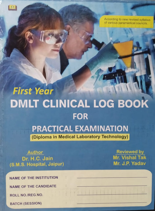 First Year DMLT Clinical Log Book For Practical Examination