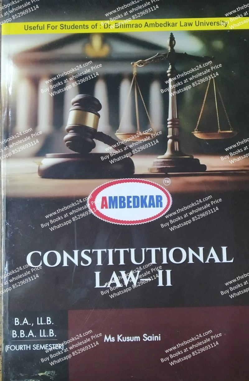 B.A./B.B.A. L.L.B. Semester-4 Constitutional Law-II By Ms Kusum Saini