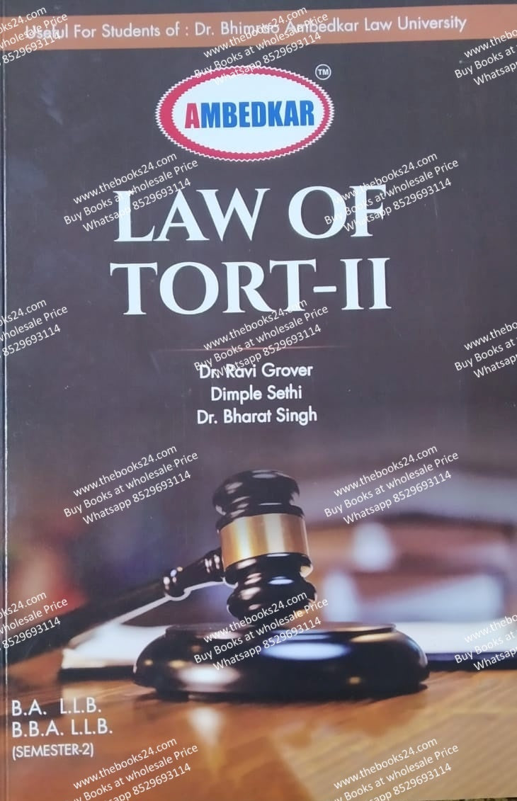 B.A./B.B.A.  L.L.B. Semester-2 Law Of Tort-II By Dr. Ravi Grover