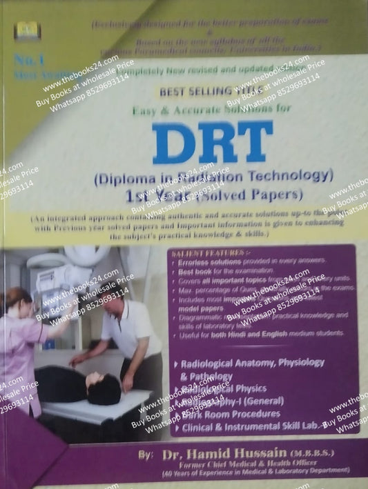 DRT (Diploma In Radiation Technology ) 1st Year (Solved Papers)
