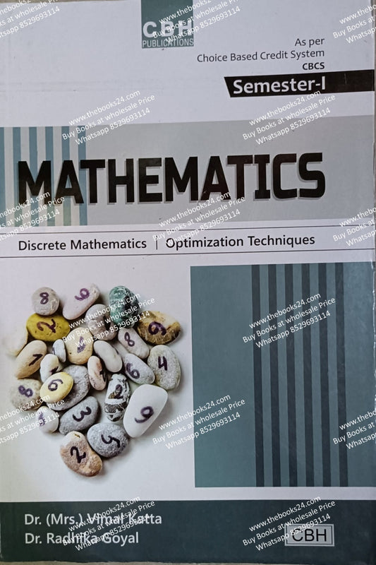 Cbh bsc 1st Semester Mathematics (Discrete Mathematics /Optimization Techniques ) Textbook