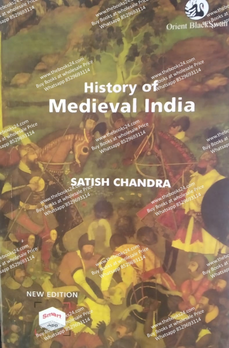 History Of Medieval India By Satish Chandra